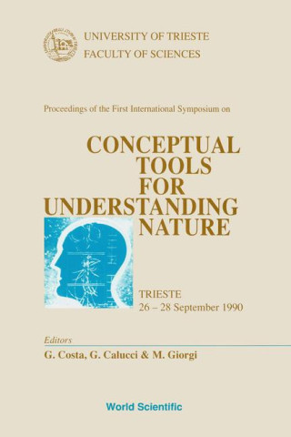Conceptual Tools for Understanding Nature