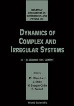 Dynamics of Complex and Irregular Systems