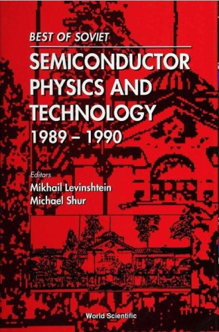 Best Of Soviet Semiconductor Physics And Technology (1989-1990)