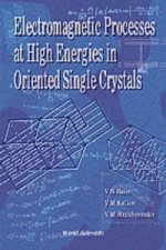 Electromagnetic Processes At High Energies In Oriented Single Crystals