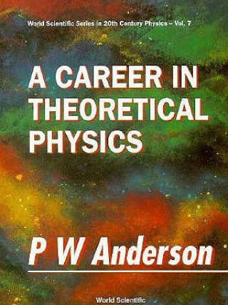 Career in Theoretical Physics