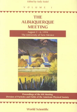 Albuquerque Meeting (DPF 94)