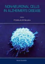 Non-neuronal Cells In Alzheimer's Disease