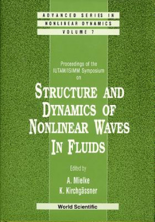 Structure and Dynamics of Nonlinear Waves in Fluids