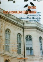 Second Paris Cosmology Colloquium