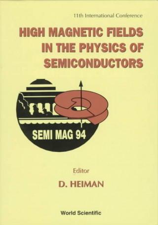 High Magnetic Fields in Semiconductor Physics