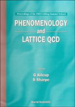 Phenomenology and Lattice QCD