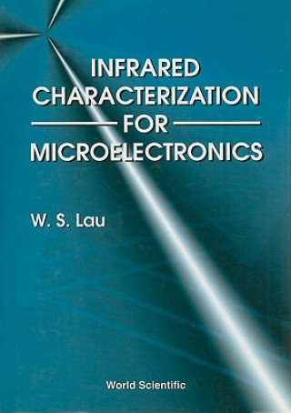 Infrared Characterization For Microelectronics
