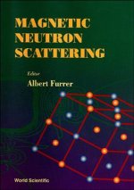 Magnetic Neutron Scattering