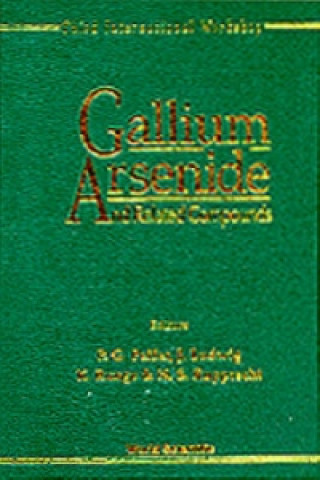 Gallium Arsenide and Related Compounds