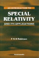 Introduction To Special Relativity And Its Applications, An