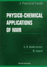 Physico-chemical Applications Of Nmr: A Practical Guide