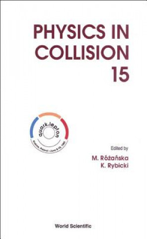 Physics in Collision