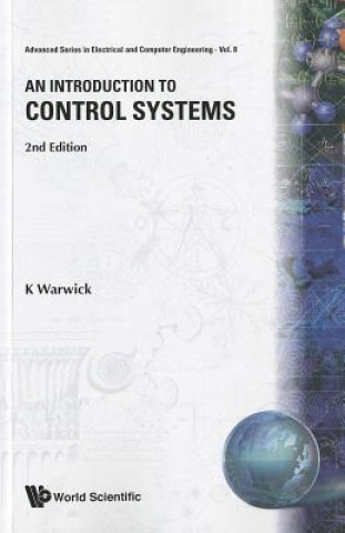 Introduction To Control Systems, An (2nd Edition)