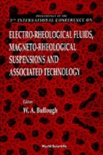 Electro-rheological Fluids, Magneto-rheological Suspensions And Associated Technology - Proceedings Of The 5th International Conference