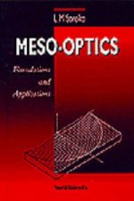 Meso-optics - Foundations And Applications