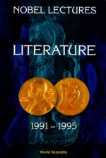 Nobel Lectures In Literature, Vol 4 (1991-1995)