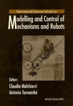 Modelling and Control of Mechanisms and Robots
