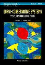 Quasi-conservative Systems: Cycles, Resonances And Chaos