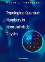 Topological Quantum Numbers In Nonrelativistic Physics