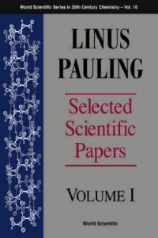 Linus Pauling - Selected Scientific Papers - Volume 2