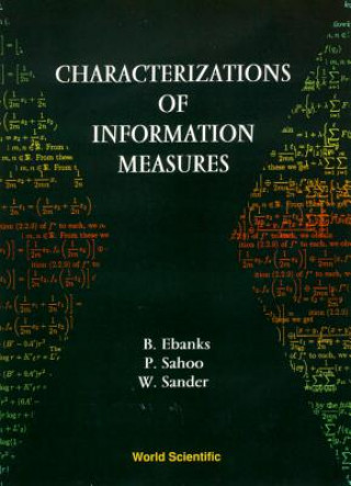 Characterization Of Information Measures