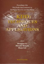 Knowledge Discovery And Data Mining: Techniques And Applications - Proceedings Of The First Pacific-asia Conference