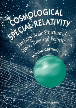 Cosmological Special Relativity