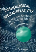 Cosmological Special Relativity