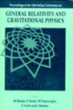 General Relativity and Gravitational Physics