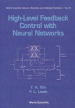 High-level Feedback Control With Neural Networks