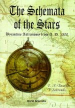 Schemata Of The Stars, The, Byzantine Astronomy From 1300 A.d.