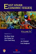 East Asian Economic Issues (Volume Iv)