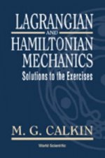 Lagrangian And Hamiltonian Mechanics: Solutions To The Exercises