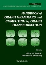 Handbook Of Graph Grammars And Computing By Graph Transformation - Volume 3: Concurrency, Parallelism, And Distribution