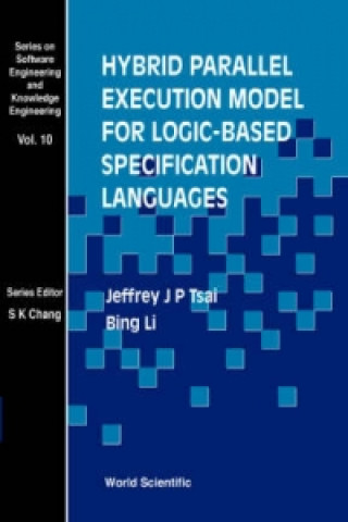 Hybrid Parallel Execution Model For Logic-based Specification Languages