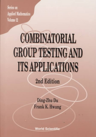 Combinatorial Group Testing And Its Applications (2nd Edition)