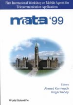 Mobile Agents For Telecommunications Applications: Proceedings Of The First International Workshop