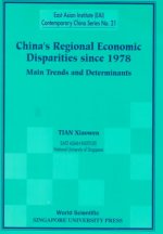 China's Regional Economic Disparities Since 1978: Main Trends And Determinants