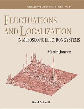 Fluctuations And Localization In Mesoscopic Electron Systems