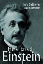 Here Erred Einstein