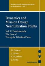 Dynamics and Mission Design Near Libration Points