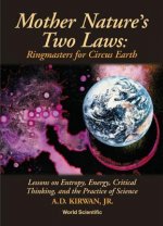 Mother Nature's Two Laws