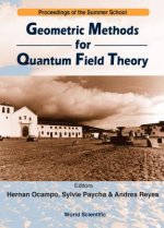 Geometric Methods For Quantum Field Theory