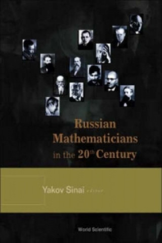 Russian Mathematicians In The 20th Century