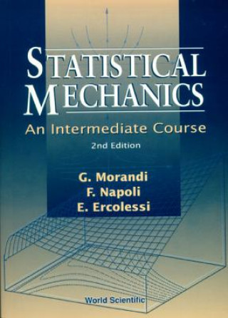 Statistical Mechanics: An Intermediate Course (2nd Edition)