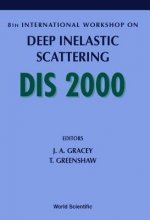 Deep Inelastic Scattering - Proceedings Of The 8th International Workshop