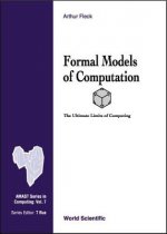 Formal Models Of Computation: The Ultimate Limits Of Computing