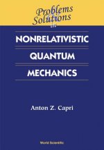 Problems And Solutions In Nonrelativistic Quantum Mechanics