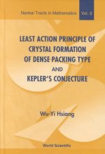 Least Action Principle Of Crystal Formation Of Dense Packing Type And Kepler's Conjecture